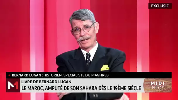 Sahara Marocain: Entretien exclusif avec l´historien Bernard Lugan