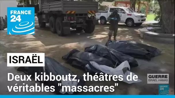 Israël : deux kibboutz, théâtres de véritables "massacres" • FRANCE 24