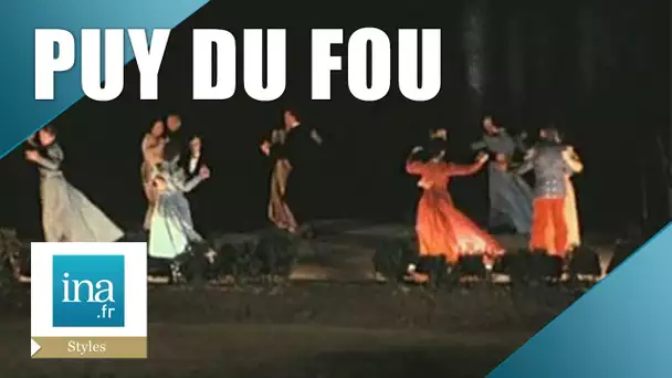 Le Puy du Fou : 40 ans de spectacles | Archive INA