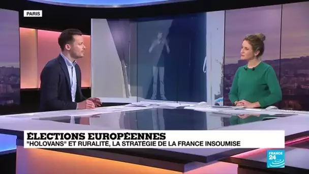 "Holovans" et ruralité, la stratégie de La France Insoumise pour les élections européennes