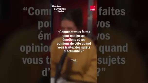 Emotions et opinions dans le traitement de l'info avec Elodie Forêt - Portes ouvertes sur l’info