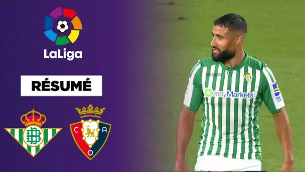 Résumé : Le Betis et Fekir écrasent Osasuna