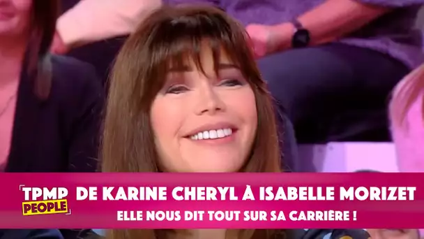 De Karine Cheryl à Isabelle Morizet, elle nous dit tout sur sa carrière !