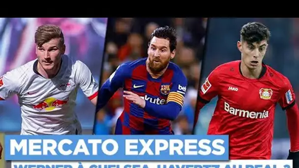 🚨 TRANSFERTS : Werner, Havertz, Messi, Bennacer... Les infos Mercato du 18 juin !