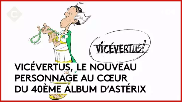 Vicévertus, un personnage inspiré de BHL et Dominique de Villepin ? - C à Vous - 26/10/2023