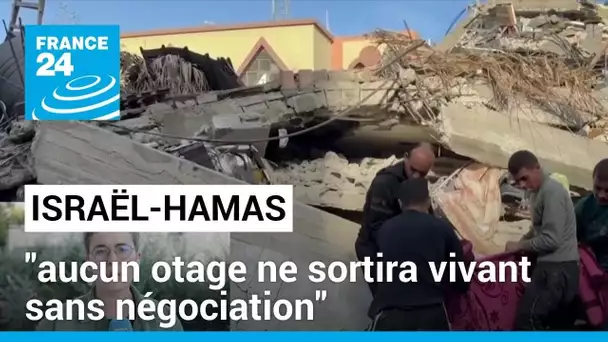 Aucun otage ne sortira "vivant" sans "négociation", selon le Hamas • FRANCE 24