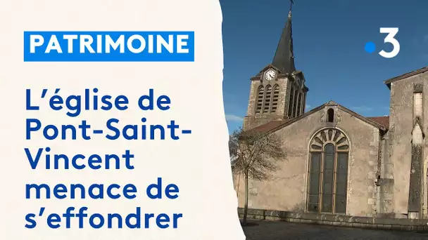 L'église de Pont-Saint-Vincent près de Nancy menace de s'effondrer