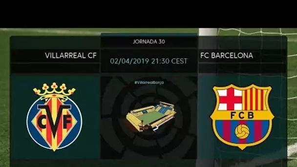 Calentamiento Villarreal CF vs FC Barcelona