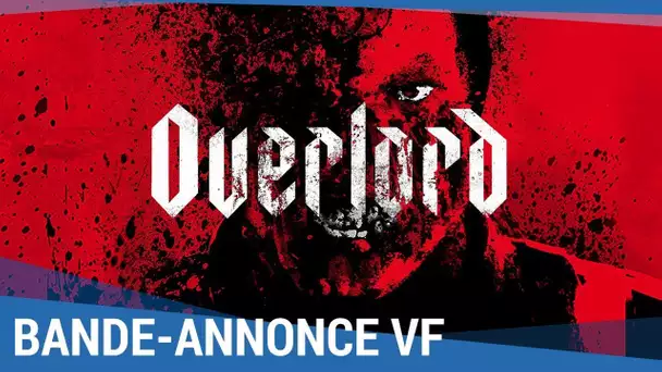 OVERLORD - Bande-Annonce VF