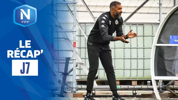 Le Récap' de la J7 I National FFF 2021-2022