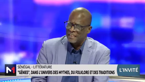 Sénégal-Littérature : "Génies" dans l’univers des mythes, du folklore et des traditions