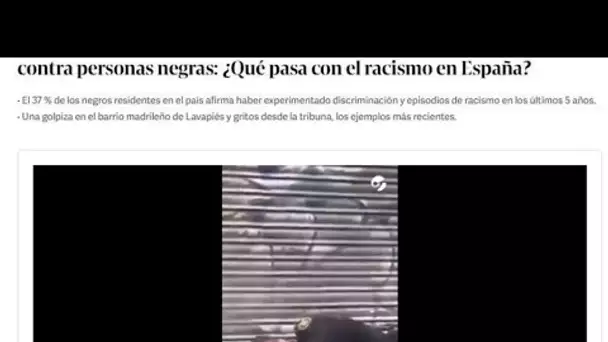 Violences policières, insultes dans le football: "Quel est le problème du racisme en Espagne?"