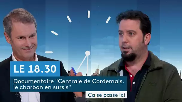 "Cordemais charbon en sursis" le délégué CGT de la centrale et le réalisateur  invités du 18 H 40.