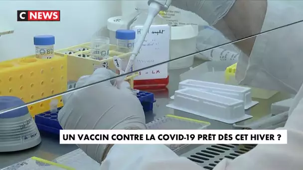 Coronavirus : un vaccin prêt cet hiver ?