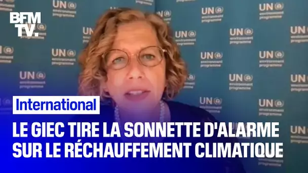 Rapport du Giec: les humains sont "indiscutablement" responsables des dérèglements climatiques