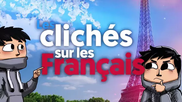 Les clichés sur les Français 👨🏻🥖