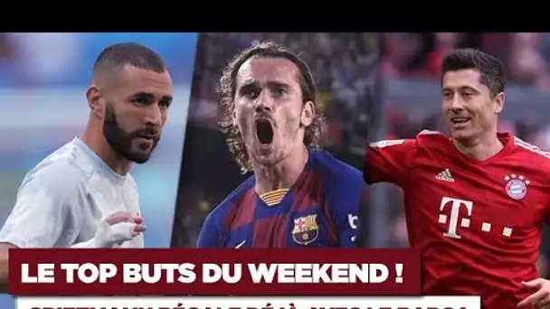 Griezmann, Benzema, Lewandowski... Le Top buts du weekend !