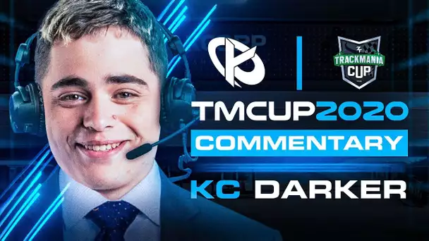 KC DARKER LE SMURF DE LA ZRT TRACKMANIA CUP COMMENTÉ PAR LA KCORP (Round 4 & 5)