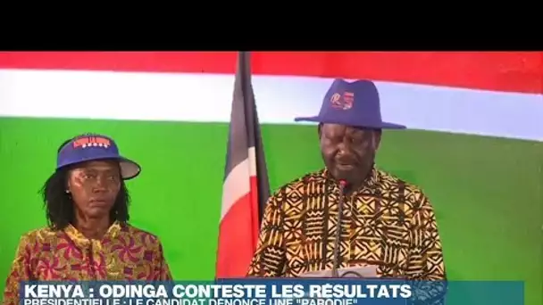 Présidentielle au Kenya : Raila Odinga rejette les résultats qu'il qualifie de "parodie"