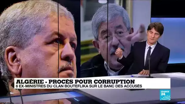 Algérie : 6 ex-ministres du clan Bouteflika sur le banc des accusés