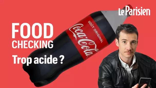 Dans le Coca-Cola, trop d’acide phosphorique ?