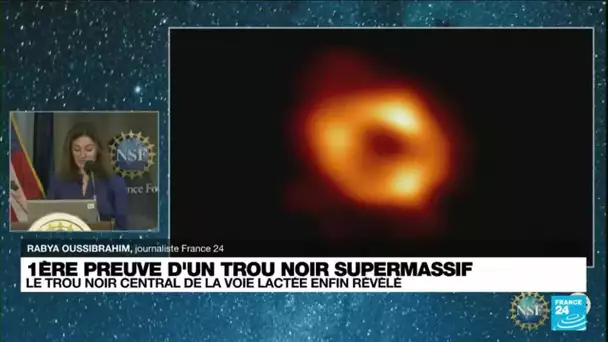 Première preuve en image d'un trou noir supermassif au coeur de notre galaxie • FRANCE 24