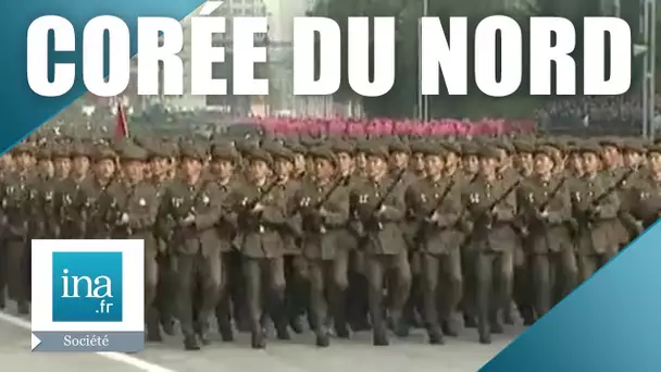 Corée Du Nord : derrière les frontières | Archive INA