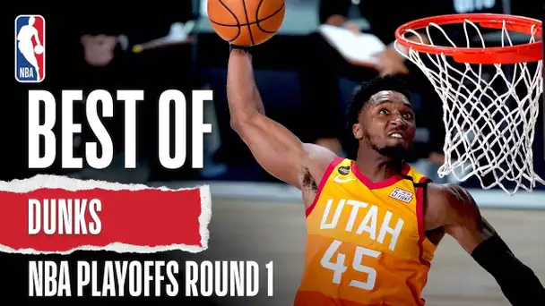 Best Of Dunks | 2020 NBA Playoffs Round One