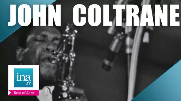 John Coltrane "Naima" | Archive INA