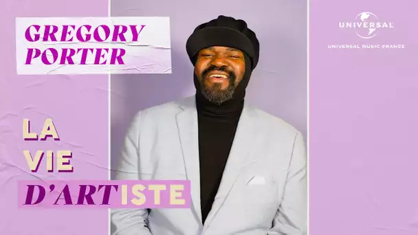 La vie d'artiste de Gregory Porter