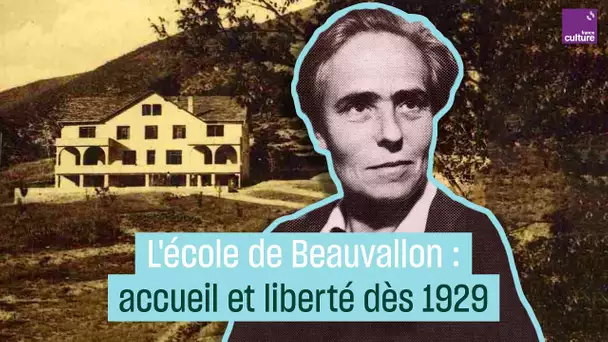 L'école de Beauvallon, pionnière de la pédagogie active