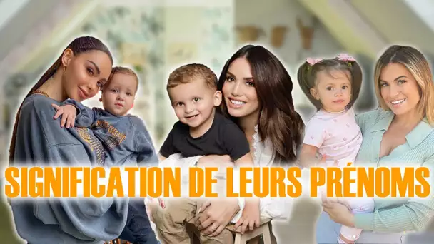 Tiago, Milann, Ruby, Découvre la signification des prénoms des enfants de Nabilla, Manon et Carla !