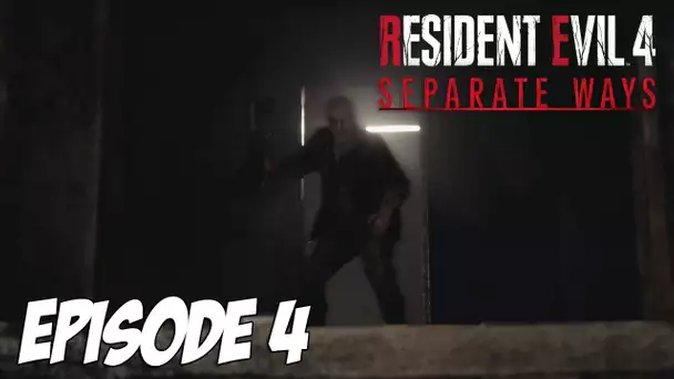 RE4 SEPARATE WAYS : LA NUIT TOMBE, LE VILLAGE SE RÉVEIL | Episode 4