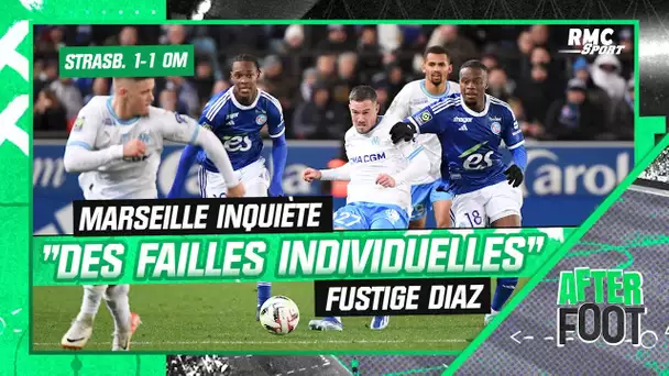 Strasbourg 1-1 OM: "Les failles marseillaises sont surtout individuelles" gronde Diaz