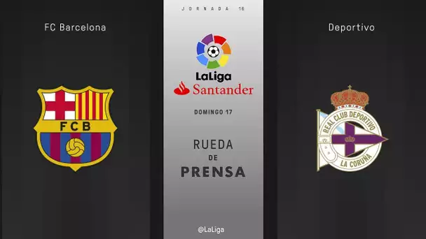 Rueda de prensa FC Barcelona vs Deportivo