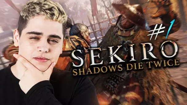 SEKIRO: SHADOWS DIE TWICE - LE COMMENCEMENT #1