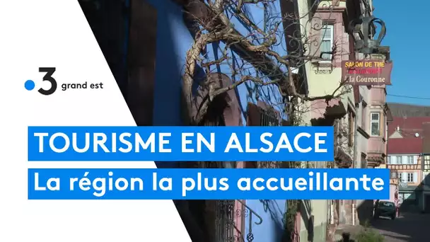 L'Alsace sacrée région la plus accueillante de France