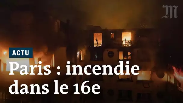 Incendie Paris 16 : au moins 10 morts au 17 rue Erlanger
