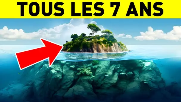 Cette île est visible tous les 7 ans mais elle reste inatteignable