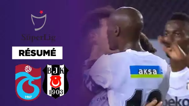 Résumé : Besiktas en patron contre Trabzonspor !