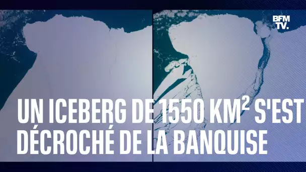 En Antarctique, un iceberg de 1550 km² s'est décroché de la banquise