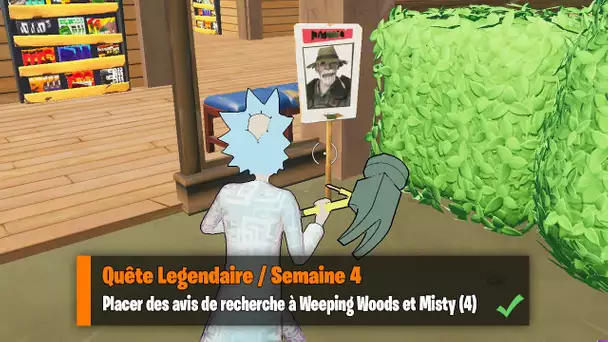 PLACER DES AVIS DE RECHERCHE À WEEPING WOODS ET MISTY MEADOWS (FORTNITE DEFIS LEGENDAIRE SEMAINE 4)