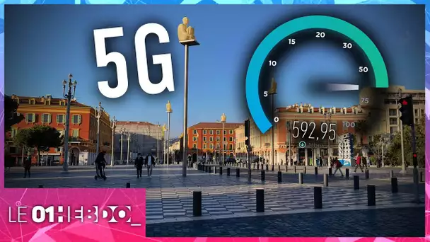 01Hebdo #290 : on teste la 5G en direct depuis Nice