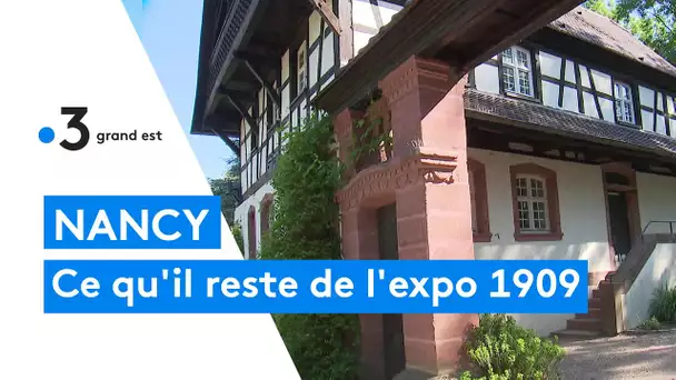L'expo internationale de Nancy 1909 : la Maison alsacienne du parc Sainte-Marie, dernier vestige