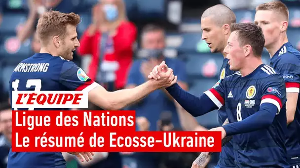 Le résumé d'Écosse-Ukraine - Foot - L. des nations