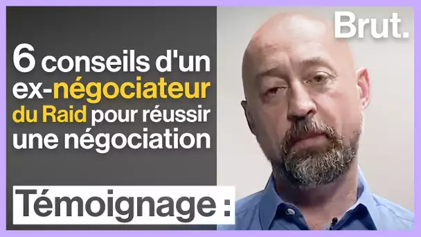 6 conseils d'un ex-négociateur du Raid pour réussir une négociation