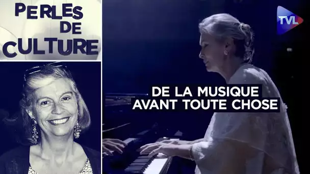 Elisabeth Sombart : de la musique avant toute chose - Perles de Culture n°351 - TVL
