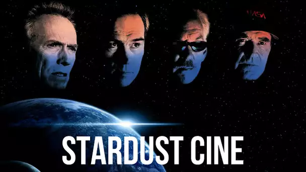 STARDUST CINE : SPACE COWBOYS (Attention Spoilers)