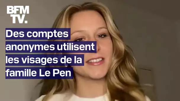 Européennes: ces comptes utilisant les visages de la famille Le Pen promeuvent l'extrême droite
