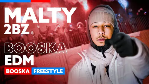 Malty 2BZ | Freestyle Booska EDM